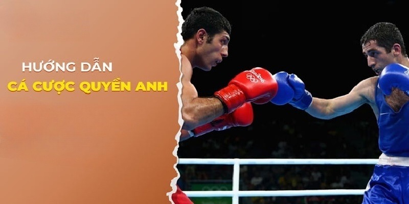 Hãy biết cách thắng lớn từ cược boxing thông qua kinh nghiệm.