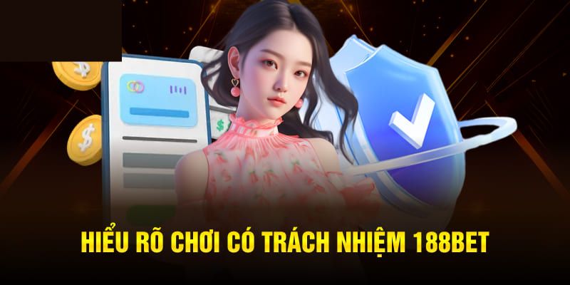 Phương pháp duy trì thói quen chơi có trách nhiệm.