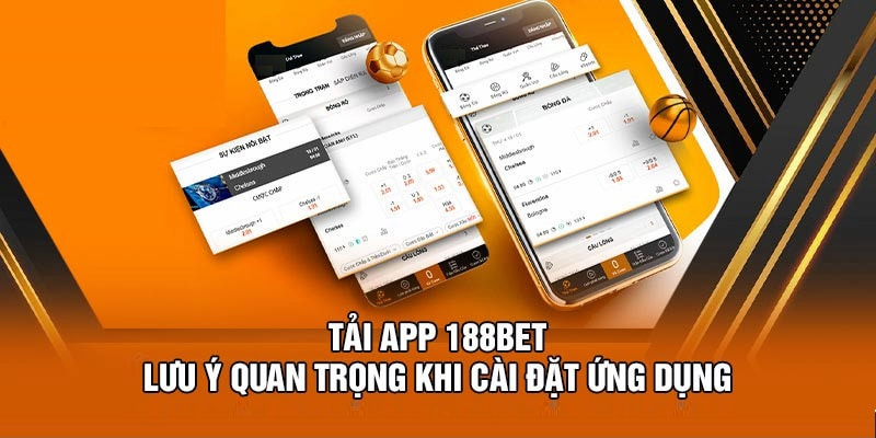 Ứng dụng 188BET yêu cầu hệ điều hành từ Android 4.1 hoặc iOS 9.0 trở lên. Vì vậy, hãy kiểm tra và cập nhật hệ điều hành trên thiết bị để đảm bảo tính tương thích và an toàn khi sử dụng.